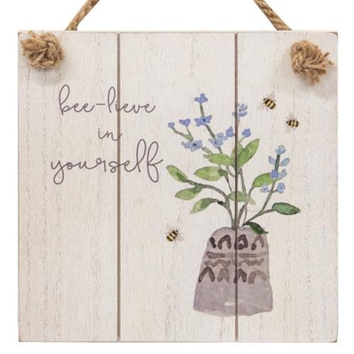 Bee-lieve in Yourself Distressed Shiplap Sign