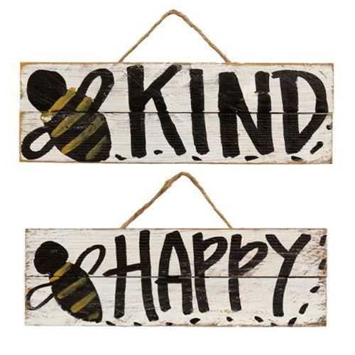 Skinny Lath Bee Happy/Kind Hanging Sign 2 Asstd.