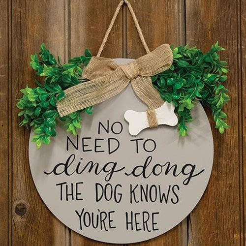The Dog Knows You're Here Round Sign w/Greenery & Burlap Bow