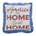 Celebration Home Sweet Home Pillow 18x18