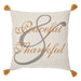 Harvest Blessings Peaceful & Thankful Woven Pillow 14x14