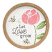 Let Love Grow Circle Frame