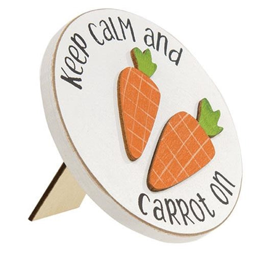Keep Calm and Carrot On Mini Round Easel Sign 2 Asstd.