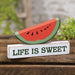 2/Set Stacking "Life is Sweet" & Watermelon Block