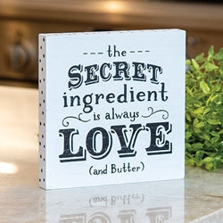 The Secret Ingredient Is Always Love and Butter Block