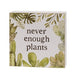Plants Are My Therapy Box Sign 2 Asstd.