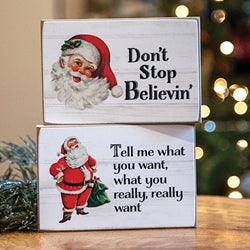 Don't Stop Believin Santa Block Sign 2 Asstd.