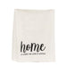 Home Is Where The Wine Is Waiting Dish Towel