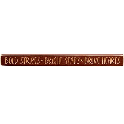 Bold Stripes * Bright Stars * Brave Hearts Engraved Block 18"