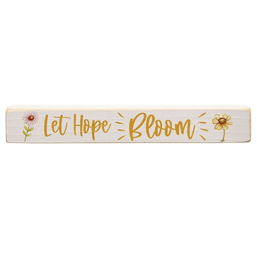 Let Hope Bloom Painted Wood Block 12"