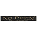 No Peein' Off the Porch Engraved Sign 24"
